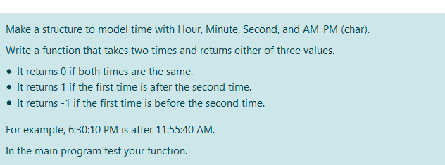  n C language Make a structure to model time with Hour,