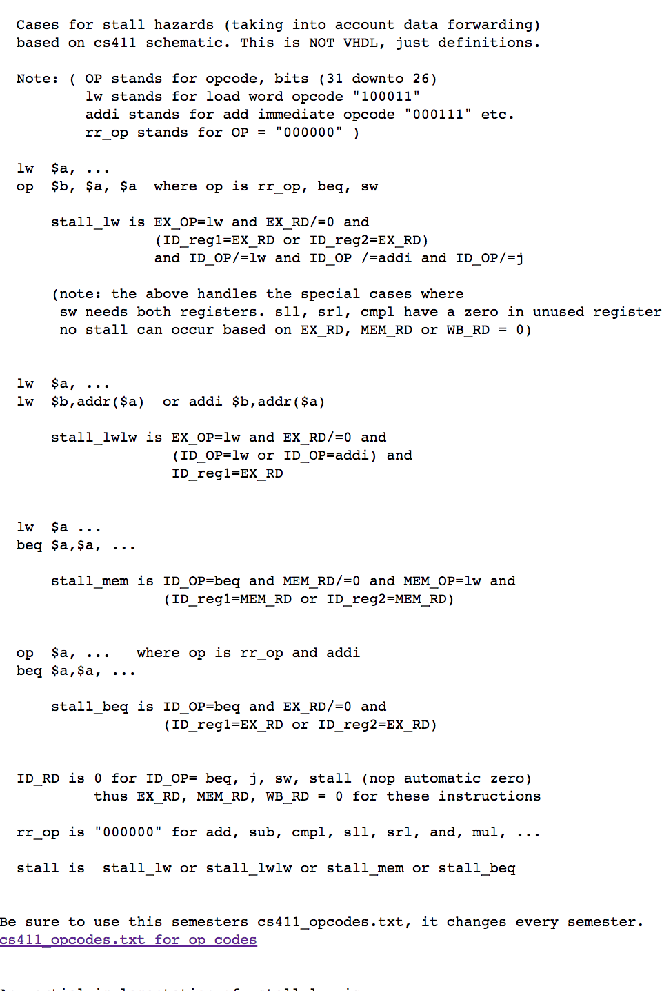 then the pipeline stalls. Assume data forwarding is working, does the following
