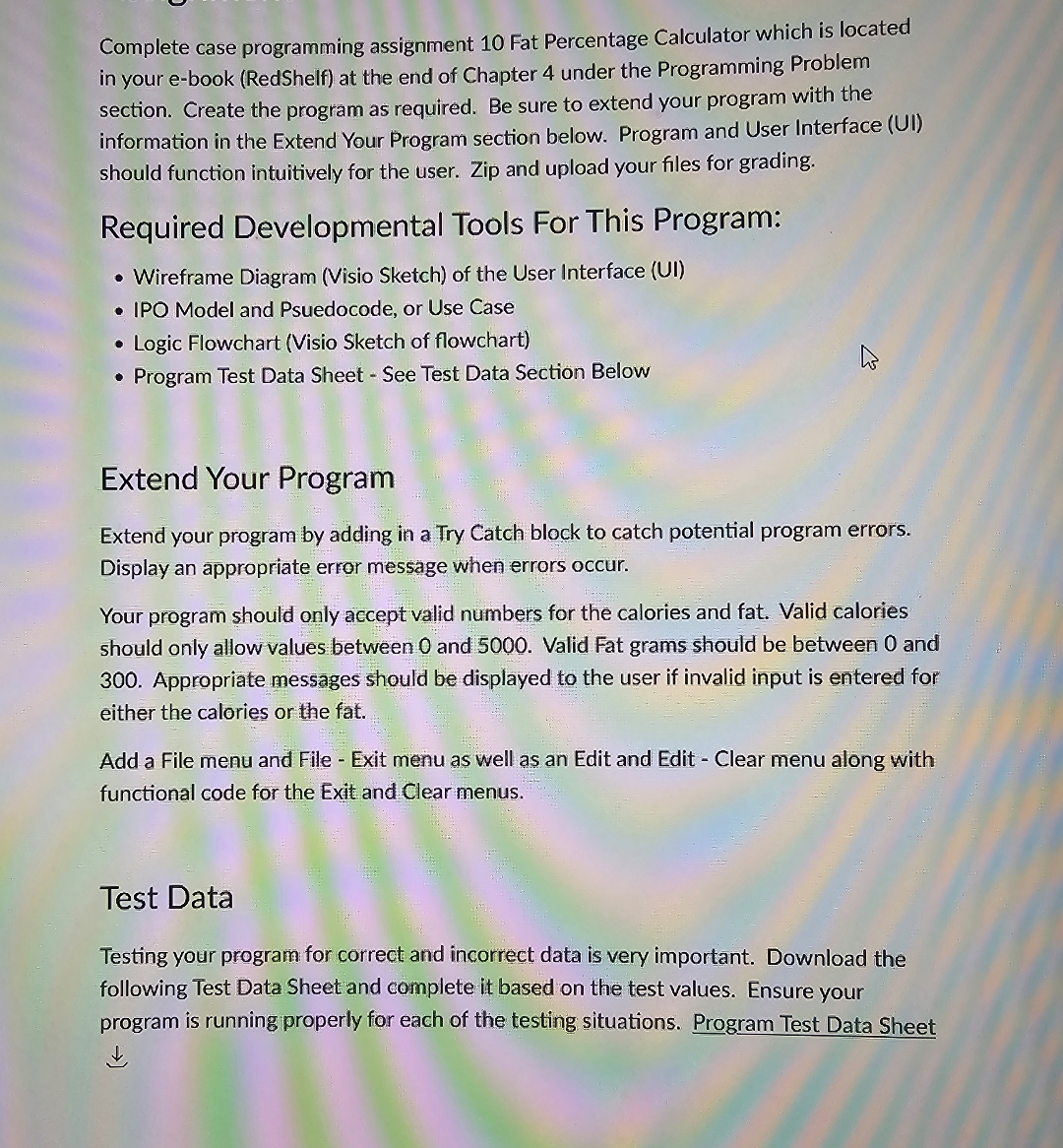  Complete case programming assignment 10 Fat Percentage Calculator which is located