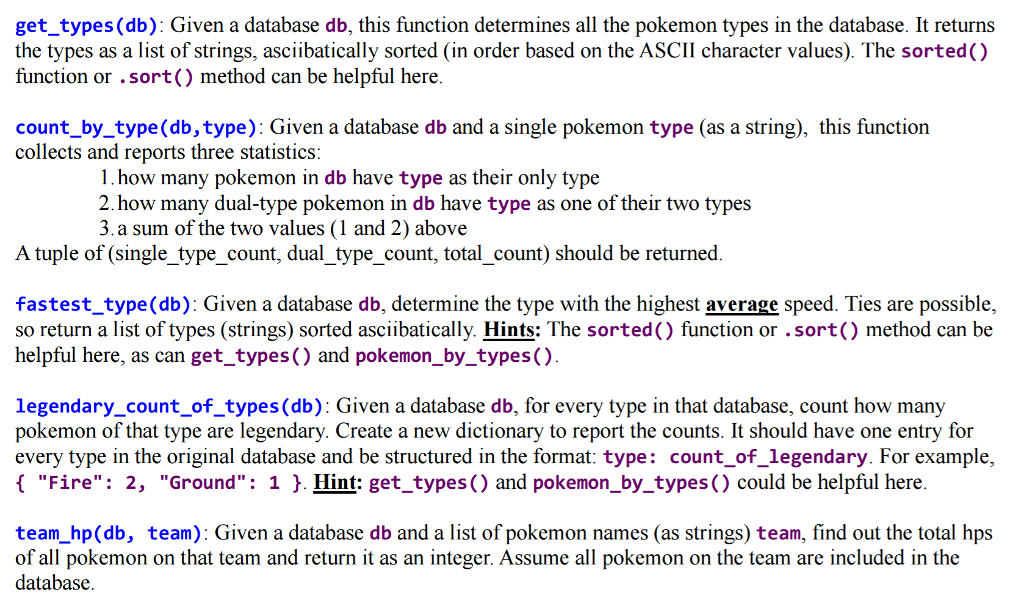 Python 3 Coding Functions: I need help coding the functions listed below
