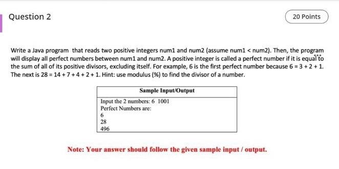 please write as java language :) Question 2 20 Points Write a