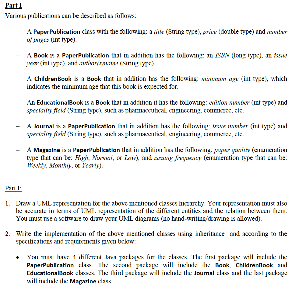  No UML, and please show the specific code Part I Various