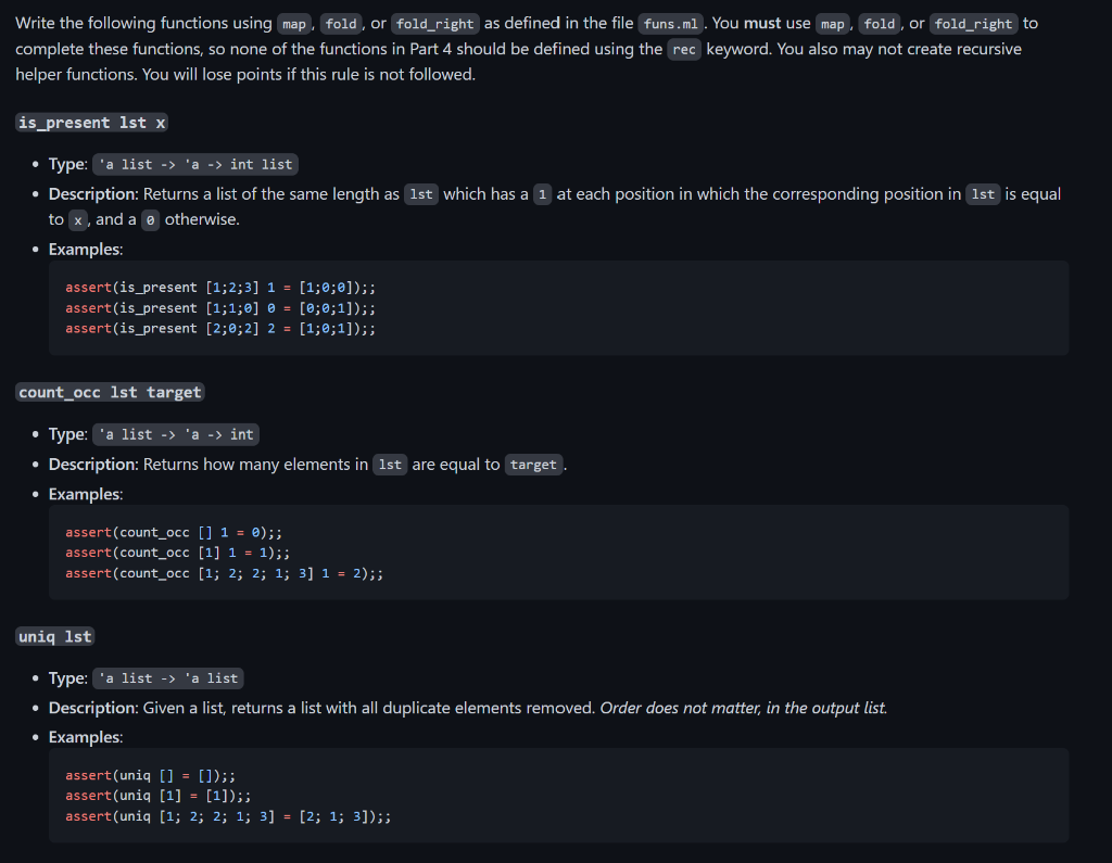 Please code these 3 functions in OCaml language. DO NOT use recursion
