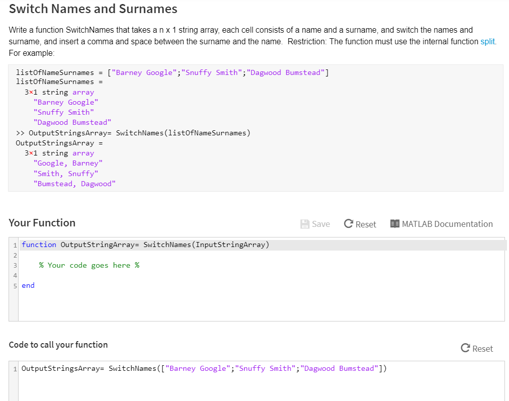  Switch Names and Surnames Write a function SwitchNames that takes a