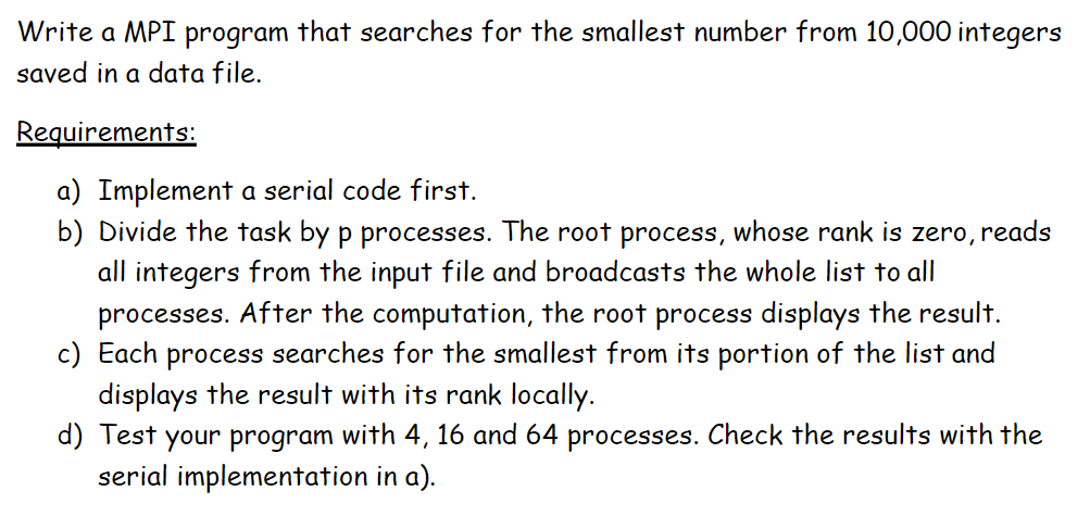 ******Show full work, parallel programming in MPI [C-Programming Language], please help****** Verification: