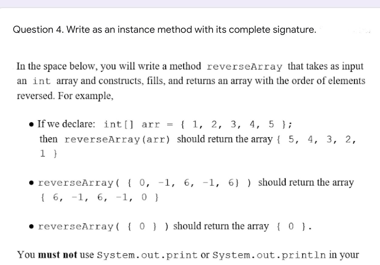 Java please Question 4. Write as an instance method with its complete