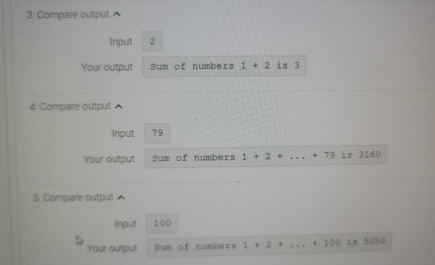 output Output differs. See highlights below. Special character legend Input -1 Your