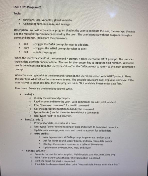  Using Python! CSCI 1523 Program 2, Topic: functions, local variables, global