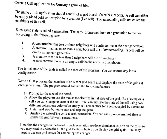  In Java programming, please. Create a GUI application for Conway's game