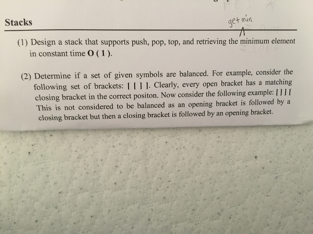 Data Structure class Design a stack that supports push, pop, top, and