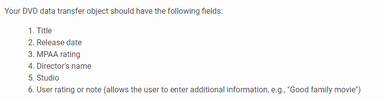 pattern. you will create a program that stores information about a DVD
