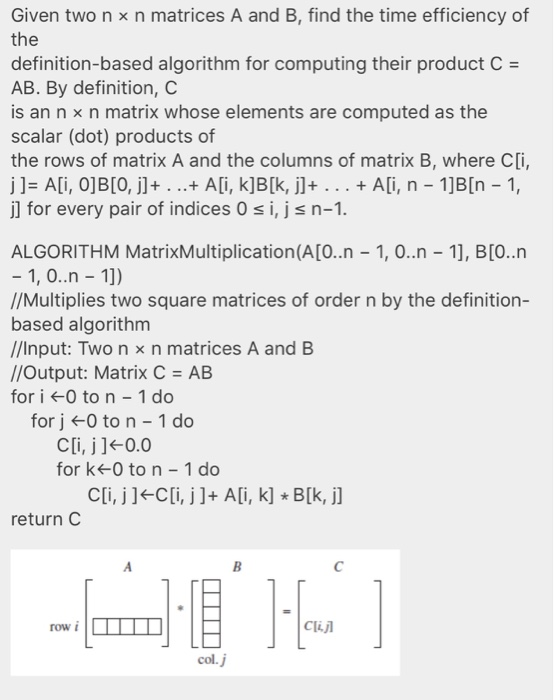  Given two n x n matrices A and B, find the
