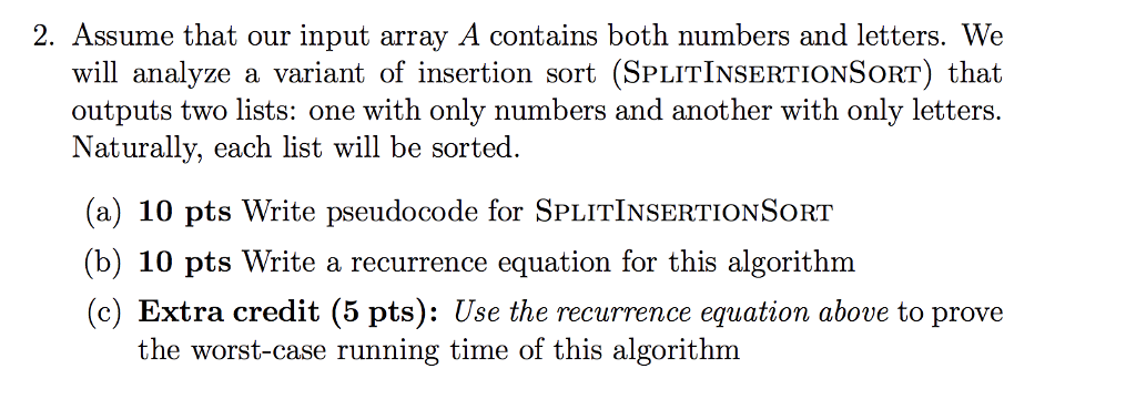 2. Assume that our input array A contains both numbers and