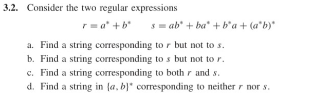  3.2. Consider the two regular expressions rabab a. Find a string