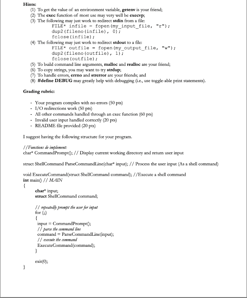 C program (techshell.c) that repeatedly allows a user to enter input (interpreted