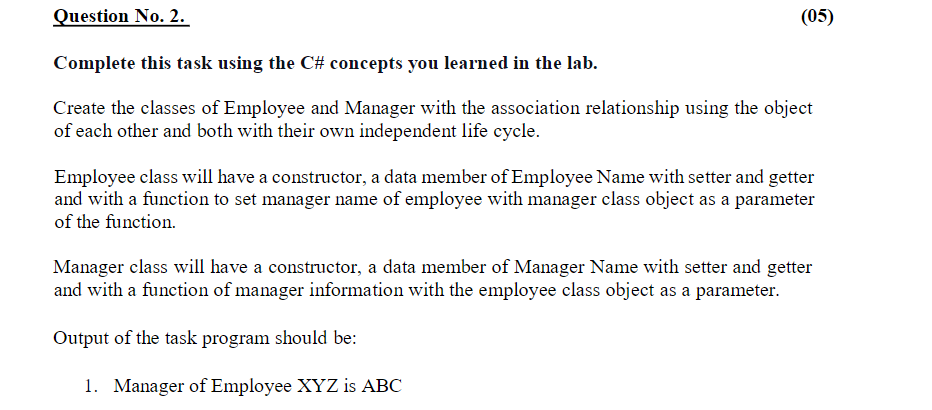  visual studio C# Question No. 2. (05) Complete this task using
