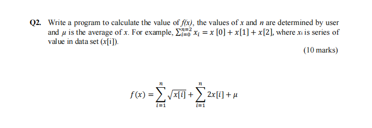 c code programming..not c++ code programming Q2. Write a program to calculate