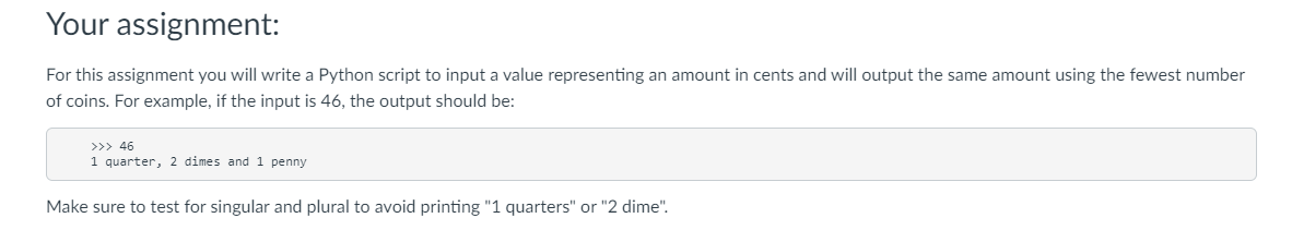 Question 1. Please use python 3.0 code for this problem. Your assignment: