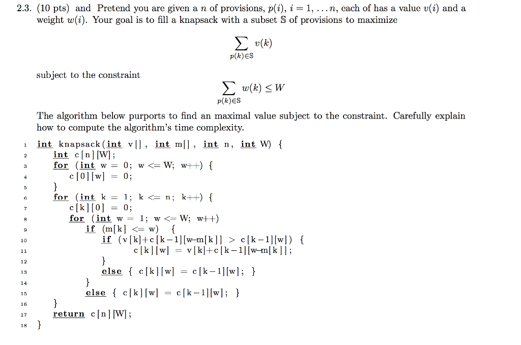 problem is given below. Carefully explain how to computes its time complexity.