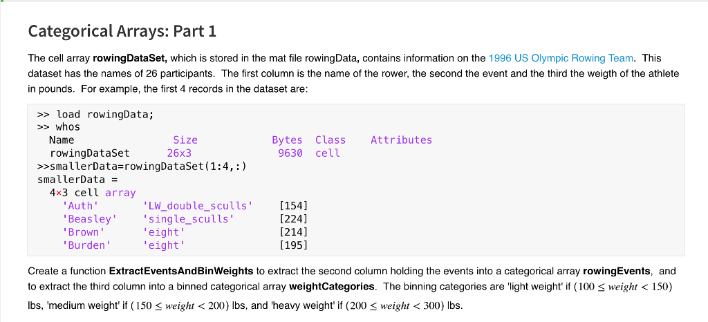 Categorical Arrays: Part 1 The cell array rowingDataSet, which is stored
