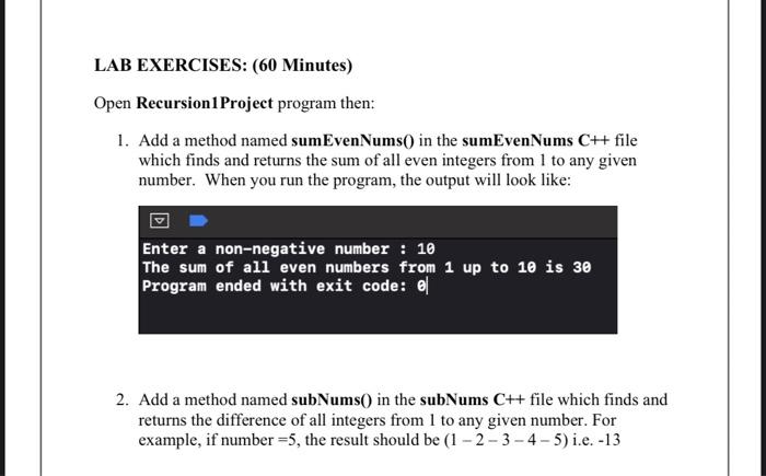  LAB EXERCISES: (60 Minutes) Open Recursion 1 Project program then: 1.