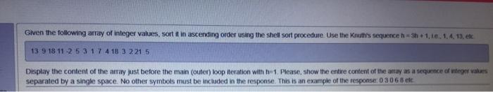  c language Given the following array of integer values, sort it
