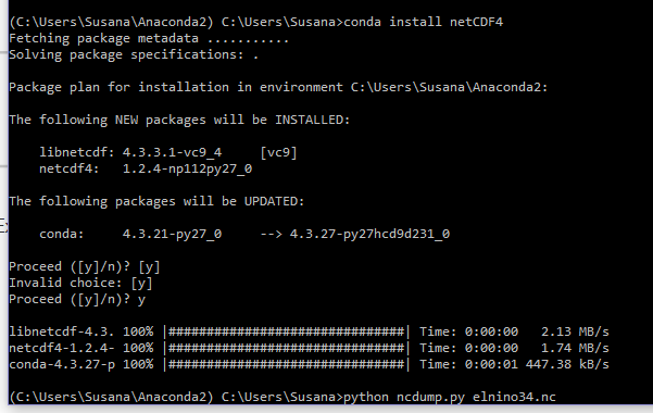 it was installed In [8]: %pylab inline import ncdump ncdump.metadata(elnino34.nc) ncdump.metadata(elnino34.nc', coords