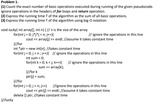  Problem 1. (1) Count the exact number of basic operations executed
