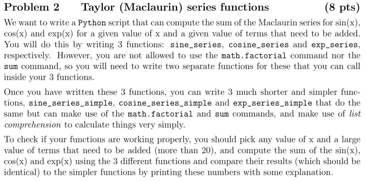 and the equations for cos(x), sin(x), and exp(x). For parts that require