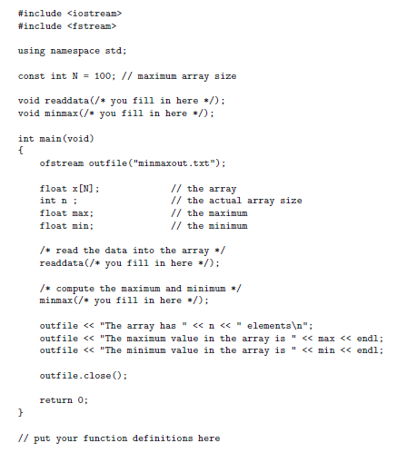 question 4. Thank you! 4. Complete the program minmax.cpp which uses two
