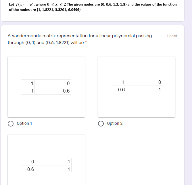 Let f(x) = e", where 0 SX S2 The given nodes