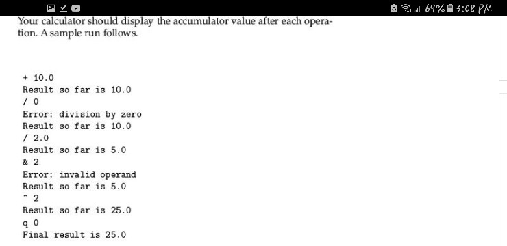 a simple calculator. Each data line should consist of the next operation