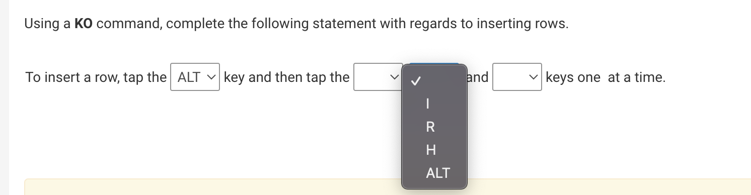  Using a KO command, complete the following statement with regards to