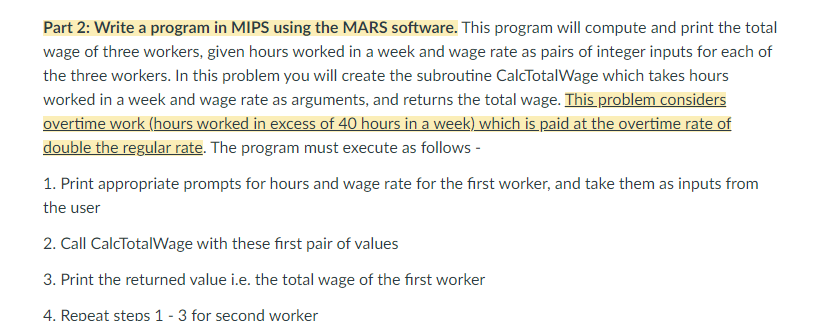 Part 2: Write a program in MIPS using the MARS software.