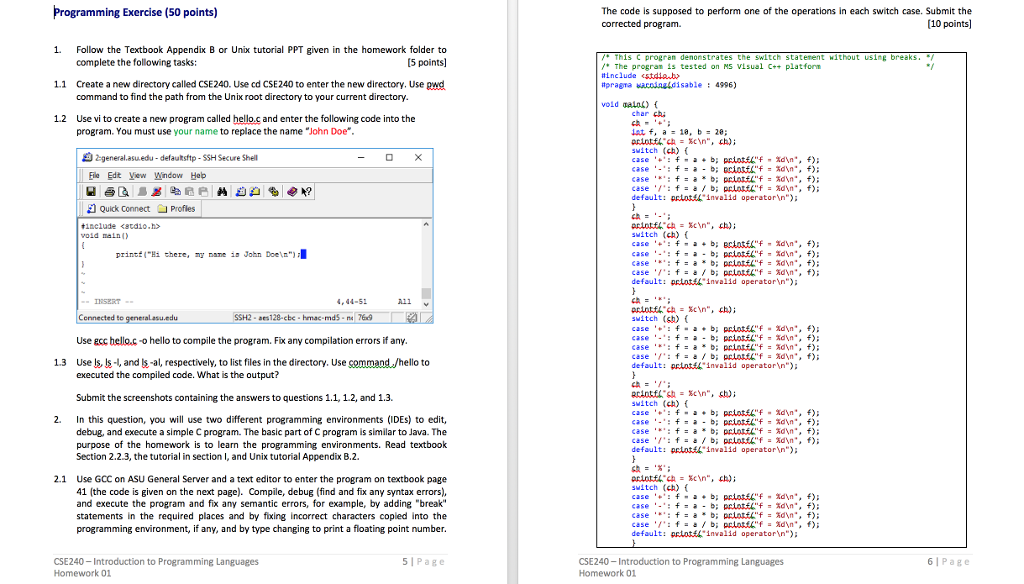  Programming Exercise (50 points) The code is supposed to perform one