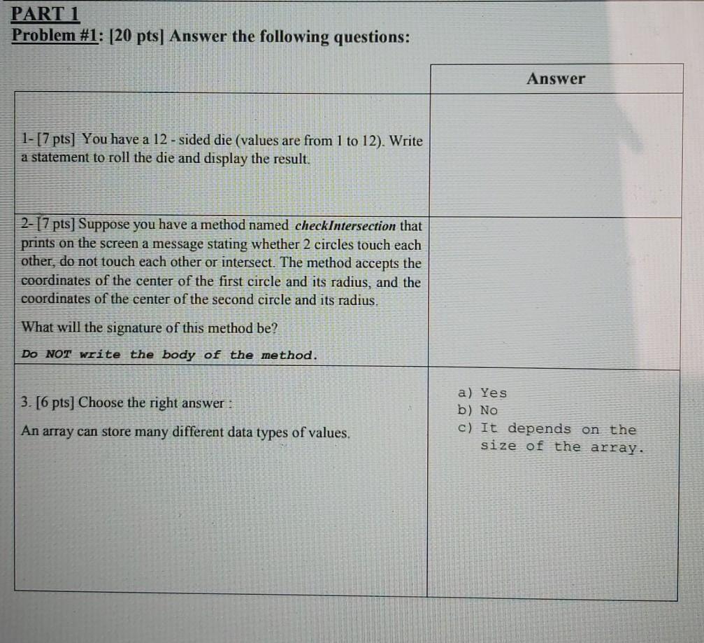  java PART 1 Problem #1: [20 pts) Answer the following questions:
