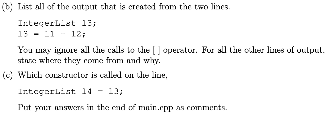 IntegerList.cpp #include #include #include "IntegerList.h" using namespace std; IntegerList::IntegerList(int size) { list