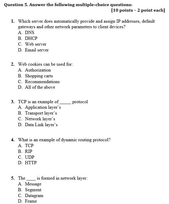 Question 5. Answer the following multiple-choice questions: [10 points - 2
