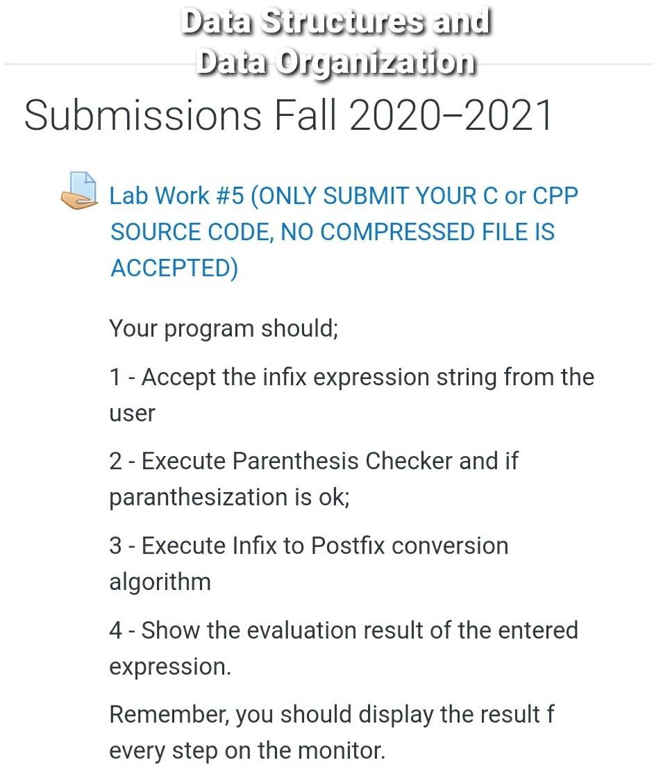  Data Structures and Data Organization Submissions Fall 2020-2021 Lab Work #5