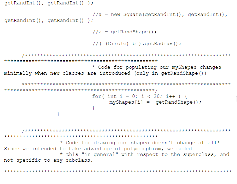 subclass, and the driver PolyDemo.java. This should compile and run with no