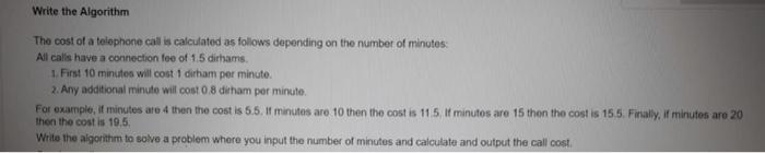 for c++, please do this fast Write the Algorithm The cost of