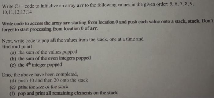  Dont prompt for info Write C++ code to initialize an array