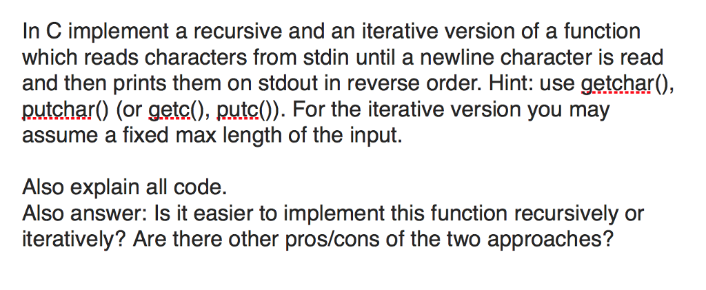  n C implement a recursive and an iterative version of a