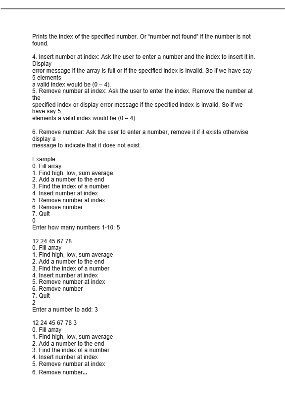 1. Find high, low, sum average 2. Add a number to the