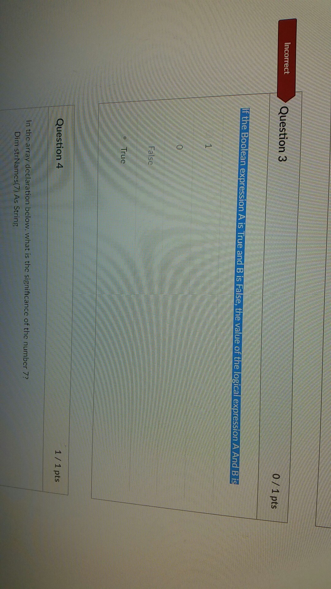 If the Boolean expression A is True and B is False,