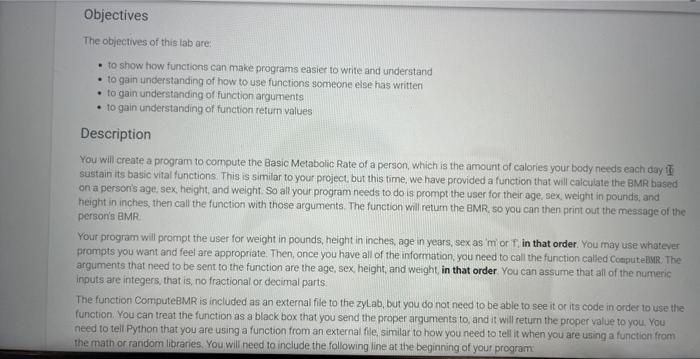  python code plz Objectives The objectives of this lab are: -