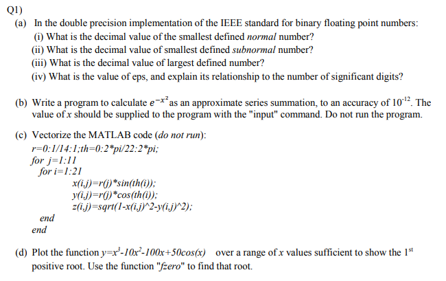 Please use MATLAB to answer this question. Please leave several comments in