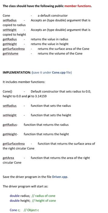 Right Circular Cone class by asking the user for the radius, and