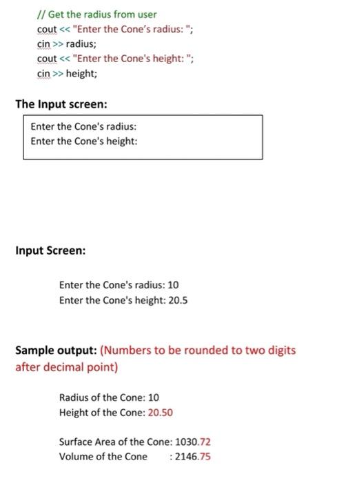 height then reporting the Right Circular Cone's volume and surface area. r