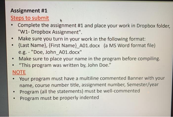  . . Assignment #1 Steps to submit Complete the assignment #1